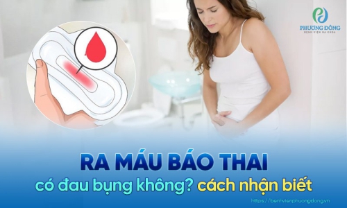 Ra máu báo thai có đau bụng không?
