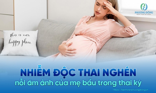 Nhiễm độc thai nghén là gì? Nguyên nhân và cách điều trị