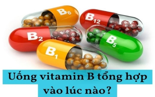 Uống vitamin B tổng hợp vào lúc nào?