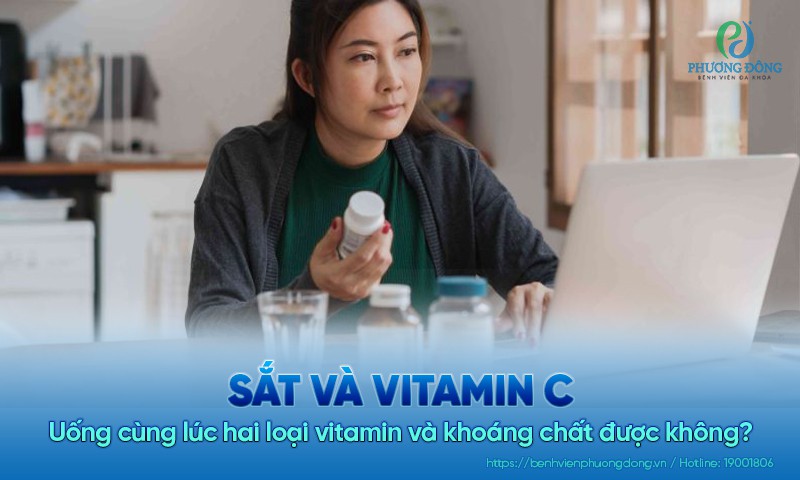 Uống sắt và vitamin C cùng lúc được không? Lưu ý khi bổ sung