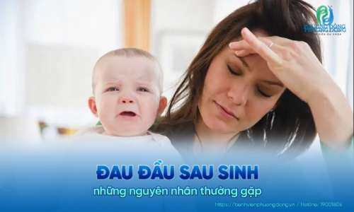 Đau đầu sau sinh và những nguyên nhân thường gặp