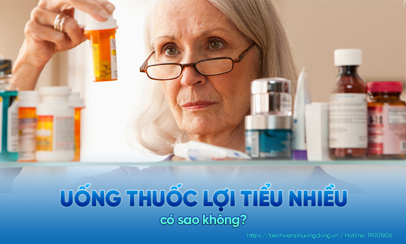 Giải đáp: Uống thuốc lợi tiểu nhiều có sao không?