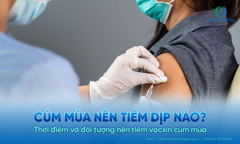 Bệnh cúm mùa nên tiêm dịp nào? Chỉ định và chống chỉ định tiêm vacxin cúm mùa