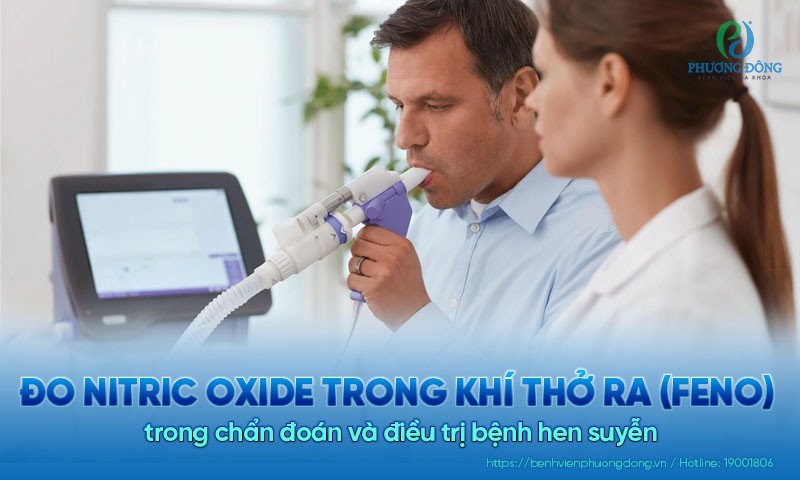 Đo nitric oxide trong khí thở ra (FeNO) để chẩn đoán và điều trị bệnh hen suyễn