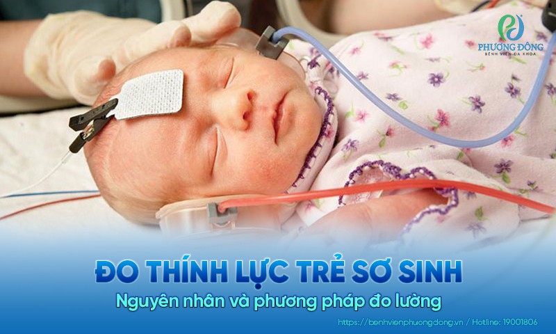 Đo thính lực trẻ sơ sinh: Nguyên nhân và phương pháp đo lường