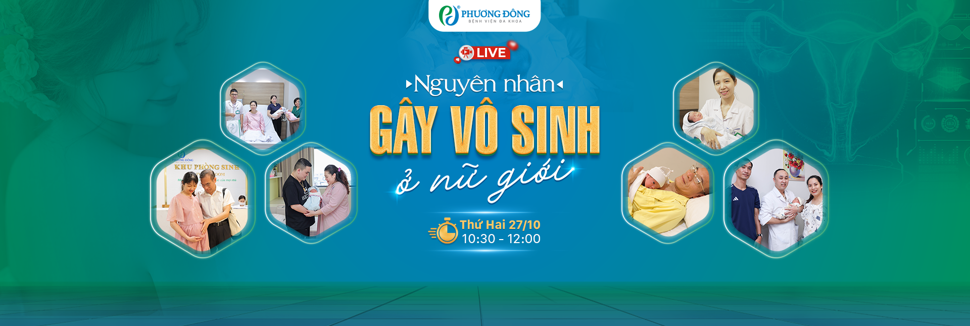 Livestream IVF 27/10 - Nguyên nhân gây vô sinh ở nữ giới