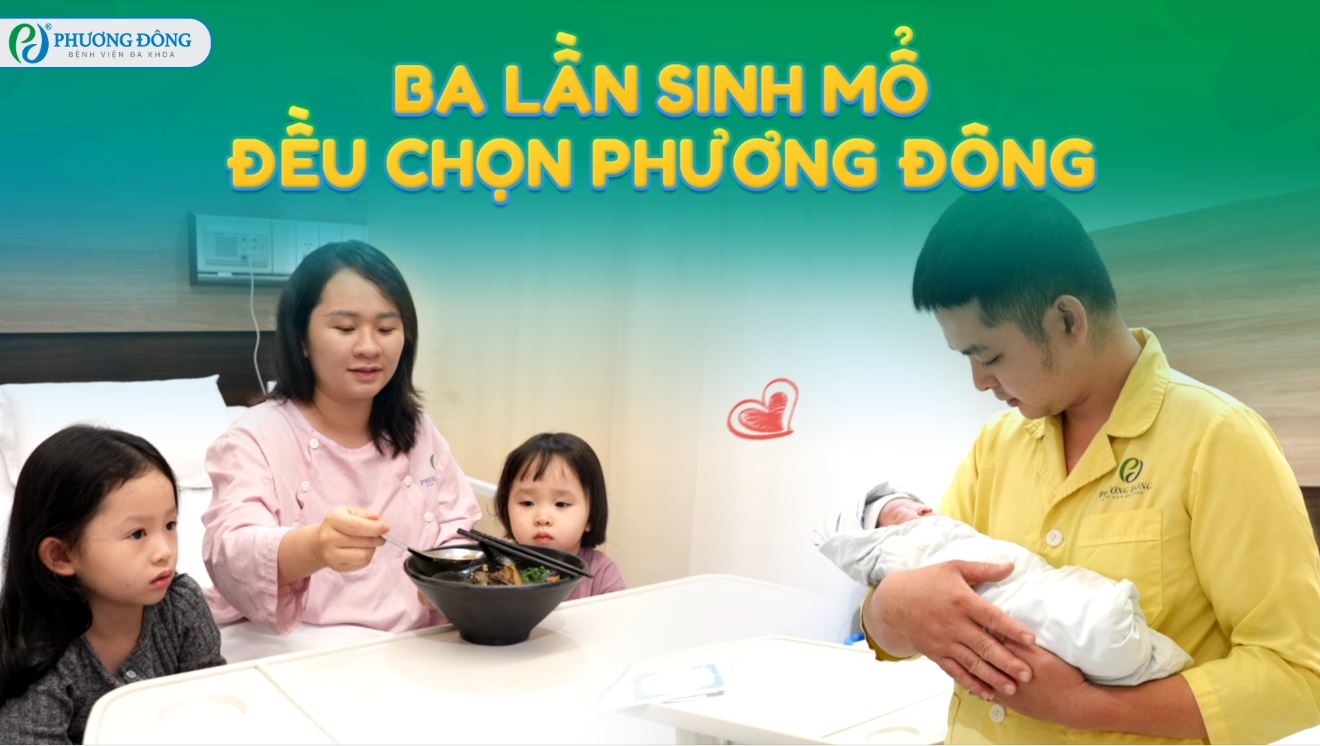 Ba lần sinh mổ đều chọn Phương Đông
