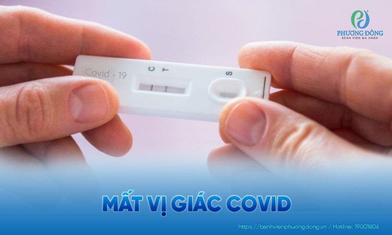 Mất vị giác Covid-19: Nguyên nhân và thời gian hồi phục