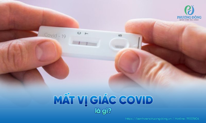 Mất vị giác Covid-19 là triệu chứng sớm khi nhiễm virus