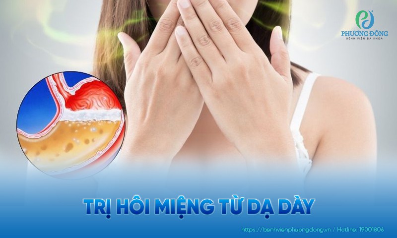 Trị hôi miệng từ dạ dày bằng thuốc và thảo dược