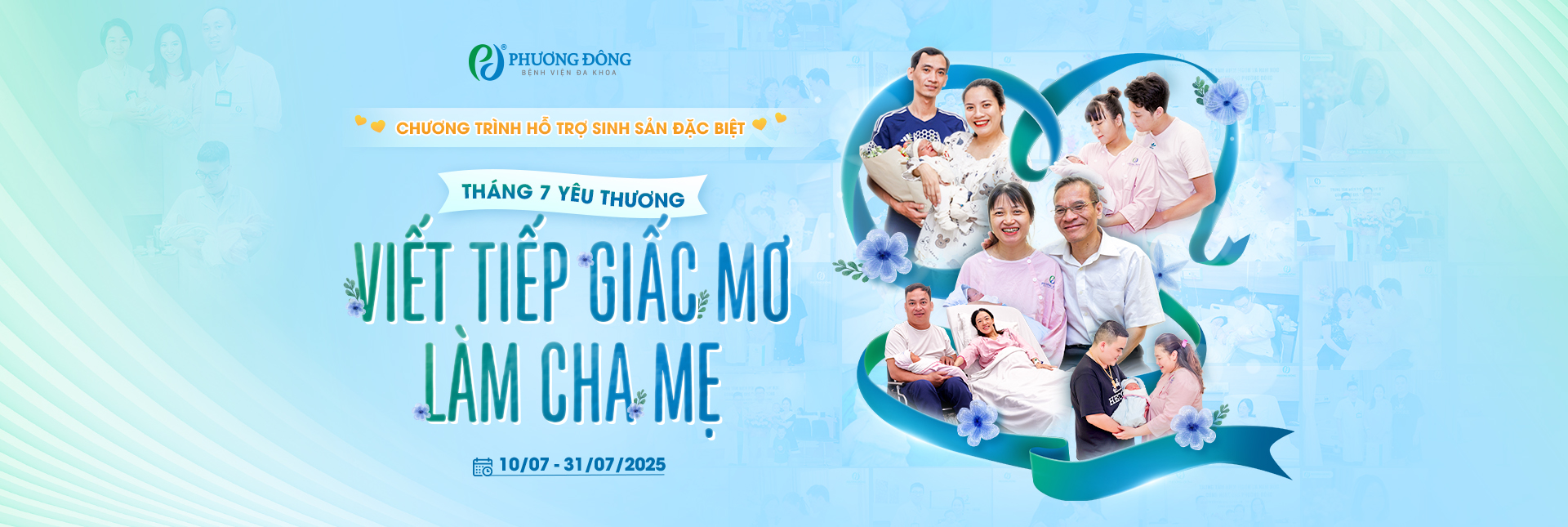 Tháng 7 yêu thương – Viết tiếp giấc mơ làm cha mẹ