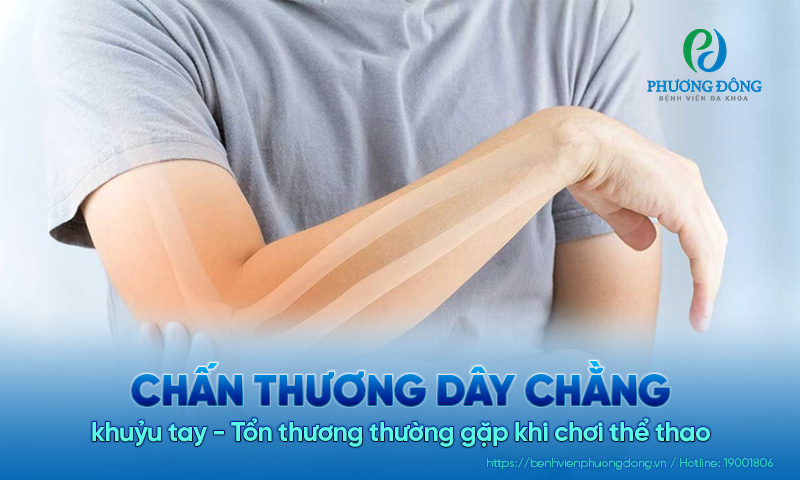 Chấn thương dây chằng khuỷu tay - Tổn thương thường gặp khi chơi thể thao