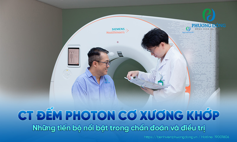CT đếm photon cơ xương khớp - Những tiến bộ nổi bật trong chẩn đoán và điều trị
