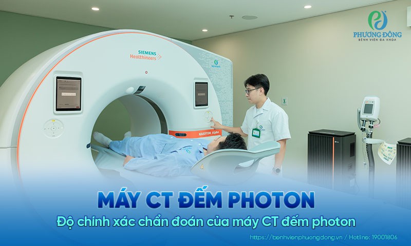 Độ chính xác chẩn đoán của máy CT đếm photon