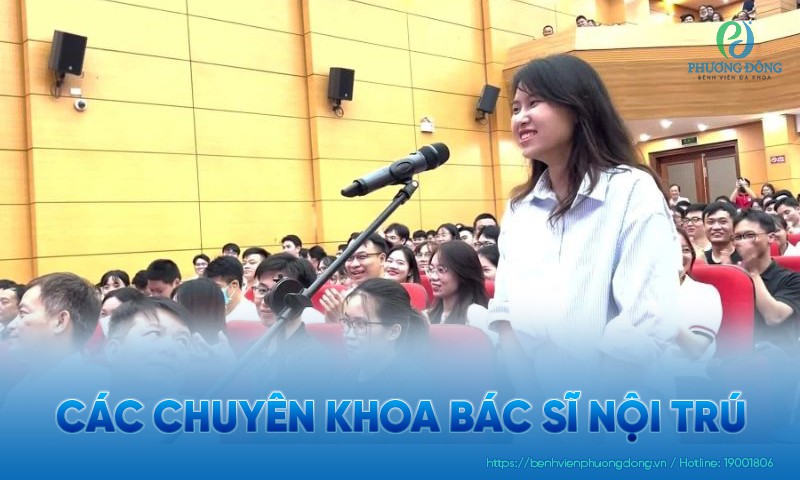 Các chuyên khoa bác sĩ nội trú được đào tạo tại Việt Nam (2025)