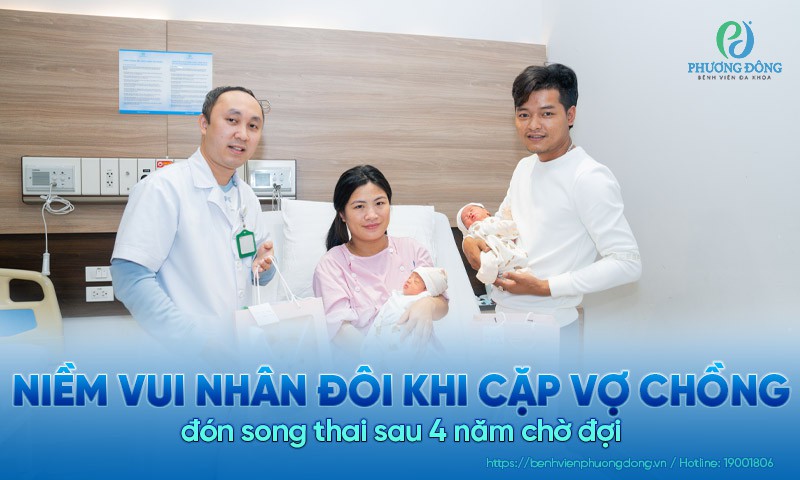 Niềm vui nhân đôi khi cặp vợ chồng đón song thai sau 4 năm chờ đợi