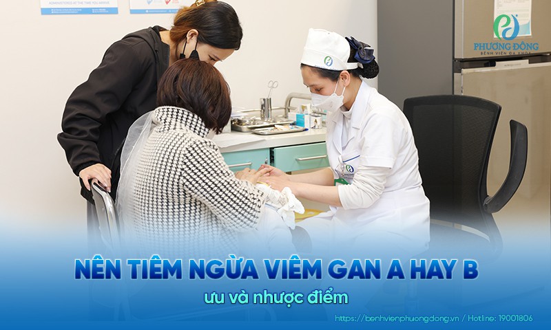 Nên tiêm ngừa viêm gan A hay B để bảo vệ gan toàn diện?