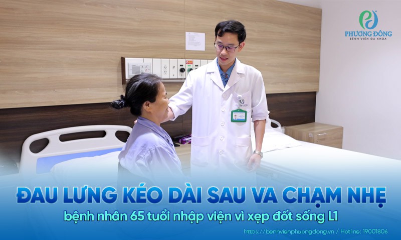 Đau lưng kéo dài sau va chạm nhẹ, bệnh nhân 65 tuổi nhập viện vì xẹp đốt sống L1