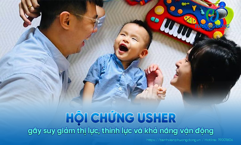 Hội chứng Usher gây suy giảm thị lực, thính lực và khả năng vận động 