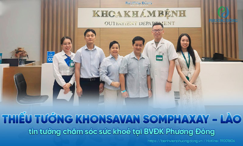 Thứ trưởng Bộ Công an Lào tin tưởng trải nghiệm khám bệnh tại BVĐK Phương Đông