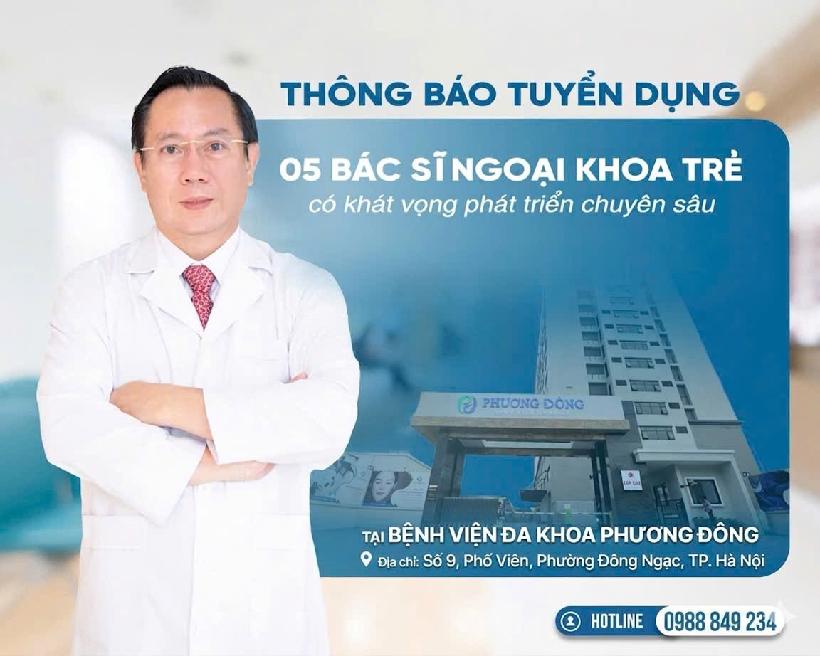 Thông báo tuyển dụng: Bệnh Viện Đa Khoa Phương Đông Tuyển Dụng Bác Sĩ Ngoại Khoa