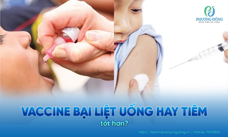 Vaccine bại liệt uống hay tiêm tốt hơn cho trẻ em?