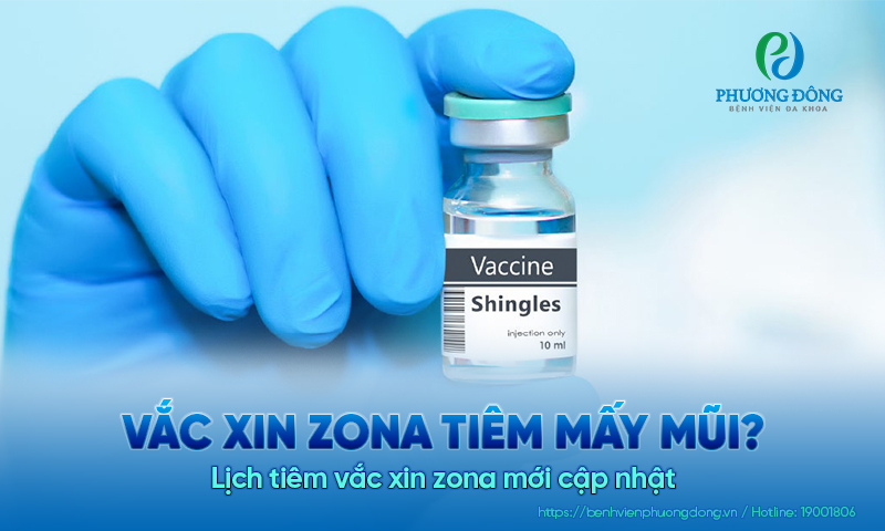 Vắc xin zona tiêm mấy mũi? Lịch tiêm vắc xin zona mới cập nhật 