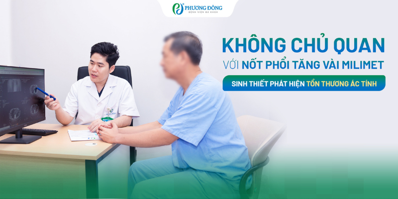 Không chủ quan với nốt phải tăng vài milimet: Sinh thiết phát hiện tổn thương ác tính
