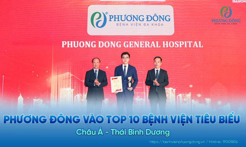 Phương Đông vào Top 10 Bệnh viện tiêu biểu Châu Á - Thái Bình Dương