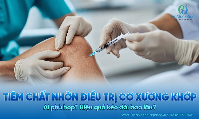 Tiêm chất nhờn điều trị cơ xương khớp: Ai phù hợp? Hiệu quả kéo dài bao lâu?