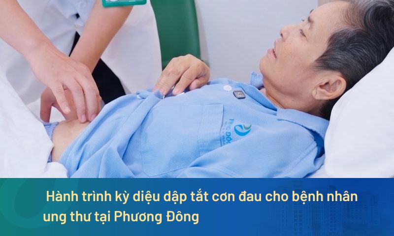 “Gia đình tôi đã tìm lại niềm tin”: Hành trình kỳ diệu dập tắt cơn đau cho bệnh nhân ung thư tại Phương Đông