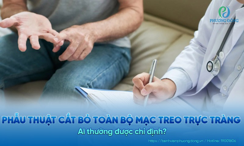 Phẫu thuật cắt bỏ toàn bộ mạc treo trực tràng (TME): Ai thường được chỉ định?