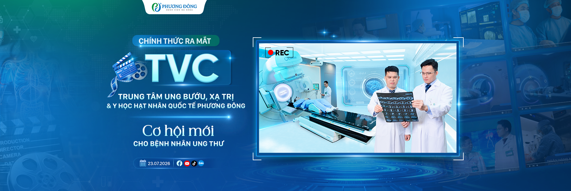 TVC TRUNG TÂM UNG BƯỚU, XẠ TRỊ & Y HỌC HẠT NHÂN QUỐC TẾ PHƯƠNG ĐÔNG