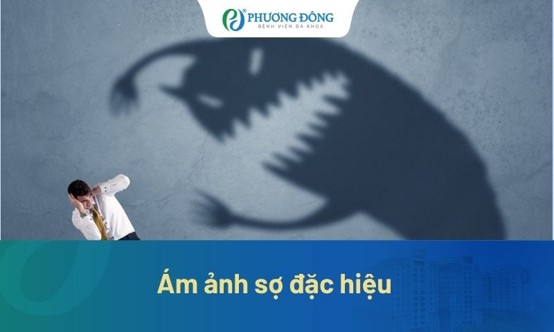 Ám ảnh sợ đặc hiệu: Khi nỗi sợ chi phối cuộc sống của bạn!