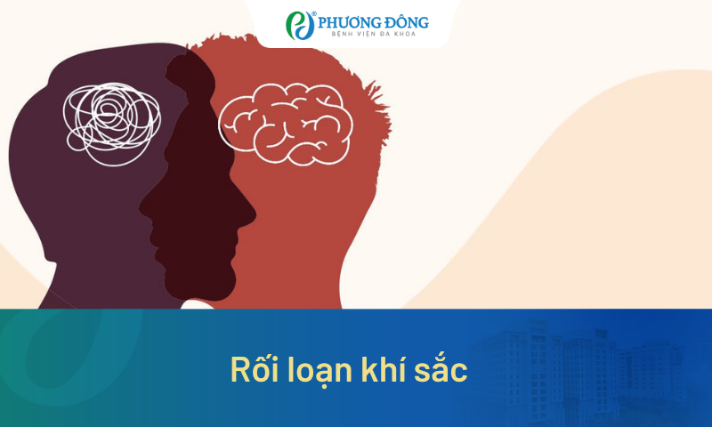 Rối loạn khí sắc: Khi thay đổi cảm xúc trở thành bệnh lý 