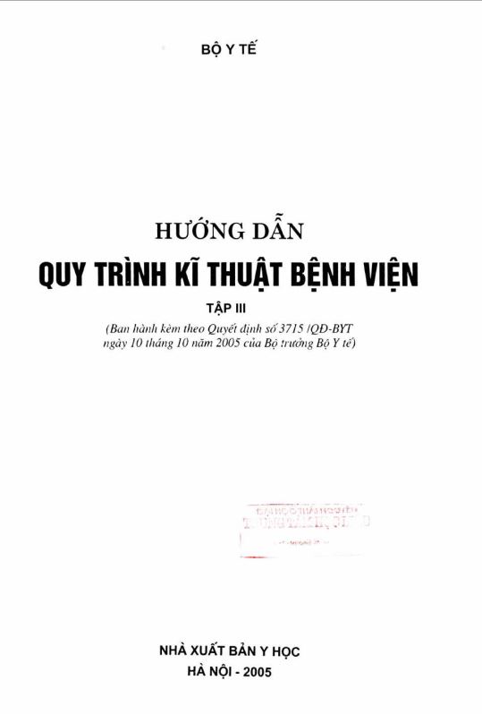 Hướng dẫn quy trình Kỹ thuật Bệnh viện- Tập 3- QĐ 1351.1999