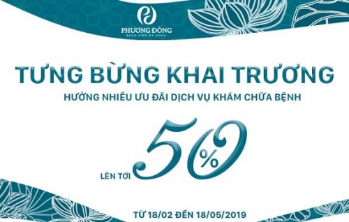 Bệnh viện Đa khoa Phương Đông ưu đãi 50% chi phí nội trú mừng ngày khai trương