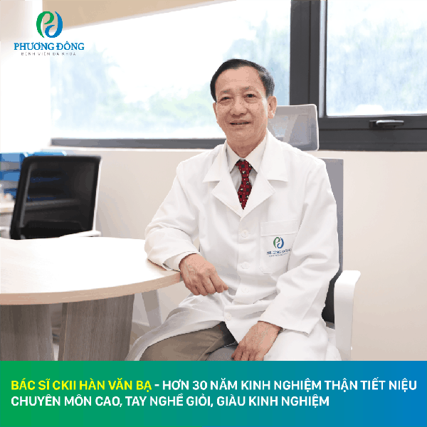 Bác sĩ CKII Hàn Văn Bạ (Trưởng khoa Ngoại – Bệnh viện ĐK Phương Đông) là một trong những chuyên gia trong lĩnh vực thận tiết niệu (sỏi thận) ở Việt Nam